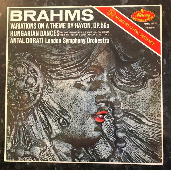 Johannes Brahms, Antal Dorati, London Symphony Orchestra – Variations On A Theme By Haydn, Op. 56a / Hungarian Dances (LP) (Mint (M)) Johannes Brahms, Antal Dorati, London Symphony Orchestra – Variations On A Theme By Haydn, Op. 56a / Hungarian Dances (LP) (Mint (M))