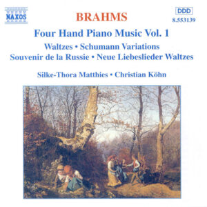 Johannes Brahms, Silke-Thora Matthies, Christian Köhn – Four Hand Piano Music Vol. 1 – Waltzes, Schumann Variations, Souvenir De La Russie, Neue Liebeslieder Waltzes (CD) (Mint (M)) Johannes Brahms, Silke-Thora Matthies, Christian Köhn – Four Hand Piano Music Vol. 1 – Waltzes, Schumann Variations, Souvenir De La Russie, Neue Liebeslieder Waltzes (CD) (Mint (M))