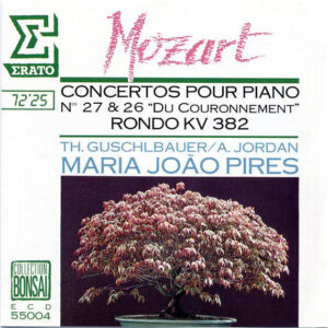 Wolfgang Amadeus Mozart – Theodor Guschlbauer / Armin Jordan, Maria João Pires – Concertos Pour Piano N.27 & 26 “Du Couronnement”/Rondo KV 382 (CD) (Mint (M)) Wolfgang Amadeus Mozart – Theodor Guschlbauer / Armin Jordan, Maria João Pires – Concertos Pour Piano N.27 & 26 “Du Couronnement”/Rondo KV 382 (CD) (Mint (M))