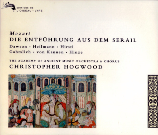 Wolfgang Amadeus Mozart, Lynne Dawson · Uwe Heilmann · Marianne Hirsti, Wilfried Gahmlich · Günter von Kannen · Wolfgang Hinze, The Academy Of Ancient Music & The Academy Of Ancient Music Chorus, Christopher Hogwood – Die Entführung Aus Dem Serail (2xCD) (Mint (M)) Wolfgang Amadeus Mozart, Lynne Dawson · Uwe Heilmann · Marianne Hirsti, Wilfried Gahmlich · Günter von Kannen · Wolfgang Hinze, The Academy Of Ancient Music & The Academy Of Ancient Music Chorus, Christopher Hogwood – Die Entführung Aus Dem Serail (2xCD) (Mint (M))