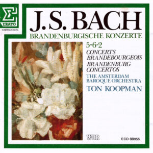 Johann Sebastian Bach, The Amsterdam Baroque Orchestra, Ton Koopman – Brandenburgische Konzerte 5-6-2 (CD) (Mint (M)) Johann Sebastian Bach, The Amsterdam Baroque Orchestra, Ton Koopman – Brandenburgische Konzerte 5-6-2 (CD) (Mint (M))