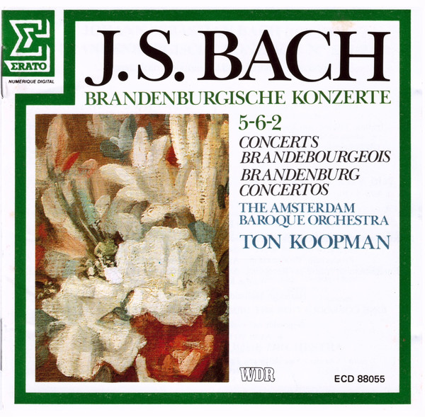 Johann Sebastian Bach, The Amsterdam Baroque Orchestra, Ton Koopman – Brandenburgische Konzerte 5-6-2 (CD) (Mint (M)) Johann Sebastian Bach, The Amsterdam Baroque Orchestra, Ton Koopman – Brandenburgische Konzerte 5-6-2 (CD) (Mint (M))