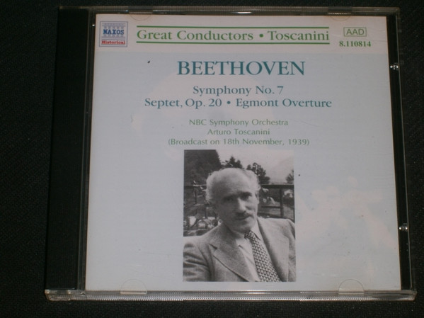 Arturo Toscanini, Ludwig van Beethoven, NBC Symphony Orchestra – Symphonie Nr. 7; Septett Op. 20; Egmont Ouvertüre (CD) (Mint (M)) Arturo Toscanini, Ludwig van Beethoven, NBC Symphony Orchestra – Symphonie Nr. 7; Septett Op. 20; Egmont Ouvertüre (CD) (Mint (M))