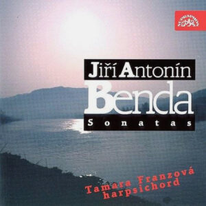 Tamara Franzová, Georg Anton Benda – Harpsichord Sonatas (CD) (Mint (M))