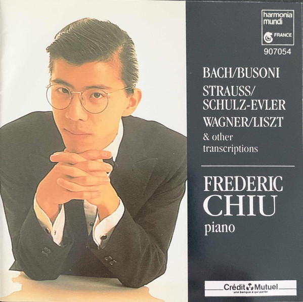 Frederic Chiu – Johann Sebastian Bach / Ferruccio Busoni, Johann Strauss Jr. / Andrey Schulz-Evler, Richard Wagner / Franz Liszt – Piano Transcriptions (CD) (Mint (M)) Frederic Chiu – Johann Sebastian Bach / Ferruccio Busoni, Johann Strauss Jr. / Andrey Schulz-Evler, Richard Wagner / Franz Liszt – Piano Transcriptions (CD) (Mint (M))