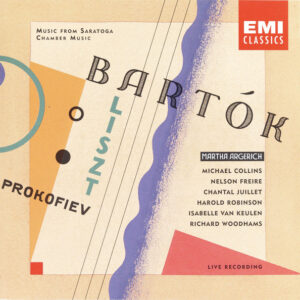 Béla Bartók – Franz Liszt – Sergei Prokofiev – Martha Argerich, Michael Collins (3), Nelson Freire, Chantal Juillet, Harold Robinson (6), Isabelle van Keulen, Richard Woodhams – Music From Saratoga Chamber Music (CD) (Mint (M))