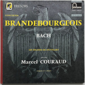 Johann Sebastian Bach, Stuttgarter Solisten Direction Marcel Couraud – Concertos Brandebourgeois No 5, 3 Et 4 (LP) (Very Good Plus (VG+)) Johann Sebastian Bach, Stuttgarter Solisten Direction Marcel Couraud – Concertos Brandebourgeois No 5, 3 Et 4 (LP) (Very Good Plus (VG+))