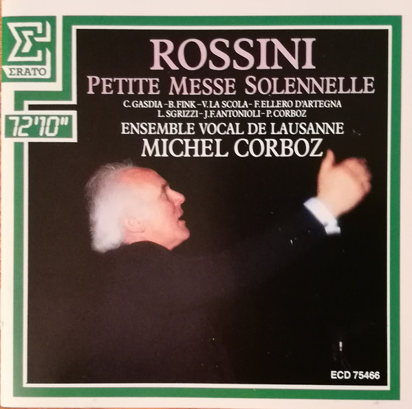 Gioacchino Rossini – Ensemble Vocal De Lausanne, Michel Corboz – Petite Messe Solennelle (CD) (Mint (M)) Gioacchino Rossini – Ensemble Vocal De Lausanne, Michel Corboz – Petite Messe Solennelle (CD) (Mint (M))