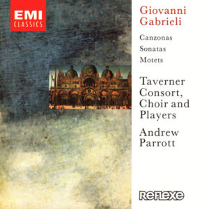 Giovanni Gabrieli – Andrew Parrott, Taverner Consort & Players – Canzonas, Sonatas, Motets (CD) (Mint (M)) Giovanni Gabrieli – Andrew Parrott, Taverner Consort & Players – Canzonas, Sonatas, Motets (CD) (Mint (M))