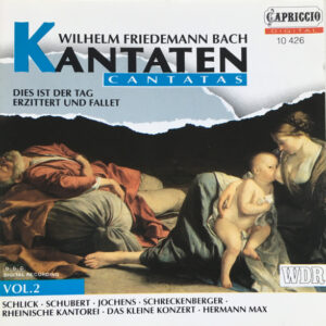 Wilhelm Friedemann Bach – Barbara Schlick, Claudia Schubert, Wilfried Jochens, Stephan Schreckenberger, Rheinische Kantorei, Das Kleine Konzert, Hermann Max – Kantaten • Cantatas Vol. 2 (CD) (Mint (M))