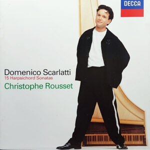 Domenico Scarlatti, Christophe Rousset – 15 Harpsichord Sonatas (CD) (Mint (M))