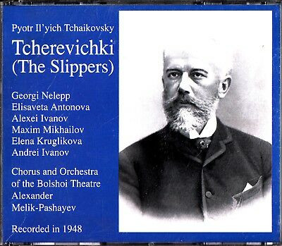 Pyotr Ilyich Tchaikovsky, Георгий Нэлепп, Елизавета Антонова, Alexei Ivanov, Максим Михайлов, Елена Кругликова, Андрей Иванов (2) – Tcherevichki (The Slippers) (2xCD) (Mint (M)) Pyotr Ilyich Tchaikovsky, Георгий Нэлепп, Елизавета Антонова, Alexei Ivanov, Максим Михайлов, Елена Кругликова, Андрей Иванов (2) – Tcherevichki (The Slippers) (2xCD) (Mint (M))