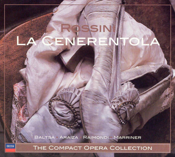 Gioacchino Rossini – Agnes Baltsa • Francisco Araiza • Ruggero Raimondi • Sir Neville Marriner – La Cenerentola (2xCD) (Mint (M)) Gioacchino Rossini – Agnes Baltsa • Francisco Araiza • Ruggero Raimondi • Sir Neville Marriner – La Cenerentola (2xCD) (Mint (M))