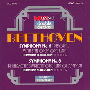 Hermann Scherchen, Philharmonic Symphony Of London, Orchester Der Wiener Staatsoper, Ludwig van Beethoven – Symphony No. 6 (Pastorale) / Symphony No. 8 (CD) (Mint (M)) Hermann Scherchen, Philharmonic Symphony Of London, Orchester Der Wiener Staatsoper, Ludwig van Beethoven – Symphony No. 6 (Pastorale) / Symphony No. 8 (CD) (Mint (M))