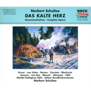 Norbert Schultze – Heinz Kruse, Grit Van Jüten, Elisabeth Steiner, Detlef Zywietz, Hans Peter Blochwitz, John Janssen, Jean Van Ree, Günter Wewel, Theo Altmeyer, Karl Fäth, Händel Kollegium Köln, Kölner Rundfunk-Sinfonie-Orchester, Norbert Schultze – Das Kalte Herz (2xCD) (Mint (M))