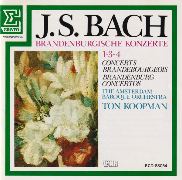 Johann Sebastian Bach, The Amsterdam Baroque Orchestra, Ton Koopman – Brandenburgische Konzerte 1-3-4 (CD) (Mint (M)) Johann Sebastian Bach, The Amsterdam Baroque Orchestra, Ton Koopman – Brandenburgische Konzerte 1-3-4 (CD) (Mint (M))