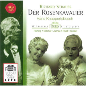 Richard Strauss – Maria Reining • Kurt Böhme • Sena Jurinac • Alfred Poell • Hilde Güden • Orchester Der Wiener Staatsoper • Hans Knappertsbusch – Der Rosenkavalier (3xCD) (Mint (M))