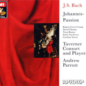 Johann Sebastian Bach, Taverner Consort & Players, Andrew Parrott – St John Passion (2xCD) (Mint (M)) Johann Sebastian Bach, Taverner Consort & Players, Andrew Parrott – St John Passion (2xCD) (Mint (M))