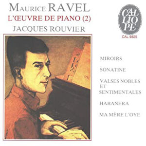 Maurice Ravel, Jacques Rouvier – L’Oeuvre De Piano (2) (CD) (Mint (M))