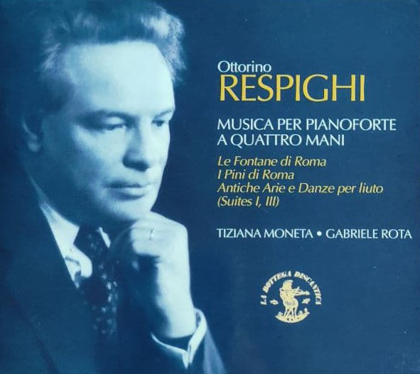 Ottorino Respighi – Musica Per Pianoforte A Quattro Mani (CD) (Mint (M)) Ottorino Respighi – Musica Per Pianoforte A Quattro Mani (CD) (Mint (M))