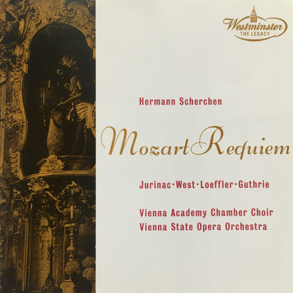 Wolfgang Amadeus Mozart, Sena Jurinac • Lucretia West • Hans Loeffler • Frederick Guthrie, Wiener Akademie Kammerchor, Orchester Der Wiener Staatsoper, Hermann Scherchen – Requiem (CD) (Mint (M)) Wolfgang Amadeus Mozart, Sena Jurinac • Lucretia West • Hans Loeffler • Frederick Guthrie, Wiener Akademie Kammerchor, Orchester Der Wiener Staatsoper, Hermann Scherchen – Requiem (CD) (Mint (M))