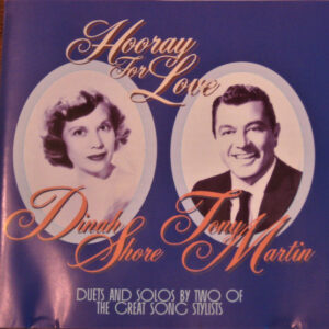 Dinah Shore And Tony Martin (3) – Hooray For Love (CDr) (Mint (M))