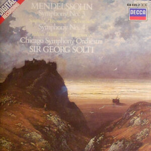 Felix Mendelssohn-Bartholdy – Chicago Symphony Orchestra, Georg Solti – Symphony No. 3 / Symphony No. 4 (CD) (Mint (M)) Felix Mendelssohn-Bartholdy – Chicago Symphony Orchestra, Georg Solti – Symphony No. 3 / Symphony No. 4 (CD) (Mint (M))