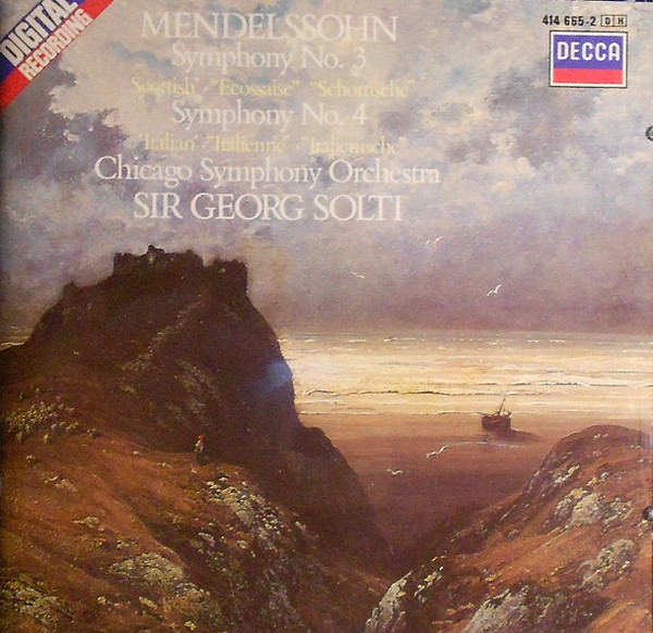 Felix Mendelssohn-Bartholdy – Chicago Symphony Orchestra, Georg Solti – Symphony No. 3 / Symphony No. 4 (CD) (Mint (M)) Felix Mendelssohn-Bartholdy – Chicago Symphony Orchestra, Georg Solti – Symphony No. 3 / Symphony No. 4 (CD) (Mint (M))