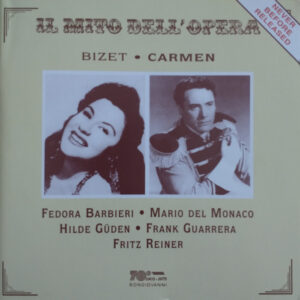 Georges Bizet, Fedora Barbieri, Mario del Monaco, Hilde Güden, Frank Guarrera, Fritz Reiner – Carmen (2xCD) (Mint (M)) Georges Bizet, Fedora Barbieri, Mario del Monaco, Hilde Güden, Frank Guarrera, Fritz Reiner – Carmen (2xCD) (Mint (M))