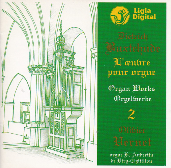 Dieterich Buxtehude, Olivier Vernet – L’Oeuvre Pour Orgue Vol. 2: Carême-Annonciation-Passion (CD) (Mint (M)) Dieterich Buxtehude, Olivier Vernet – L’Oeuvre Pour Orgue Vol. 2: Carême-Annonciation-Passion (CD) (Mint (M))