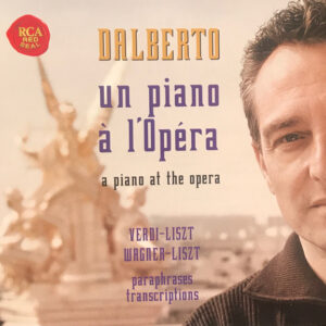Giuseppe Verdi – Franz Liszt, Richard Wagner – Franz Liszt, Michel Dalberto – Un Piano À L’Opéra = A Piano At The Opera, Paraphrases, Transcriptions (CD) (Mint (M)) Giuseppe Verdi – Franz Liszt, Richard Wagner – Franz Liszt, Michel Dalberto – Un Piano À L’Opéra = A Piano At The Opera, Paraphrases, Transcriptions (CD) (Mint (M))