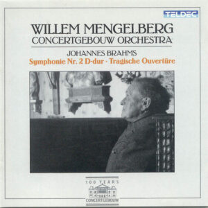 Willem Mengelberg, Concertgebouworkest – Johannes Brahms – Symphonie Nr. 2 D-dur • Tragische Ouvertüre (CD) (Mint (M))