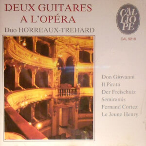 Duo Horreaux-Tréhard – Deux Guitares À L’Opéra (CD) (Mint (M))