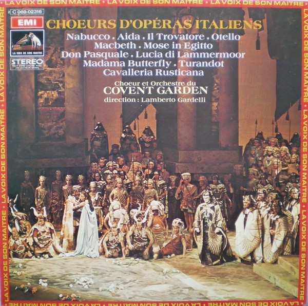 Chorus Of The Royal Opera House, Covent Garden Et Orchestra Of The Royal Opera House, Covent Garden, Lamberto Gardelli – Choeurs D’Opéras Italiens (LP) (Very Good Plus (VG+)) Chorus Of The Royal Opera House, Covent Garden Et Orchestra Of The Royal Opera House, Covent Garden, Lamberto Gardelli – Choeurs D’Opéras Italiens (LP) (Very Good Plus (VG+))