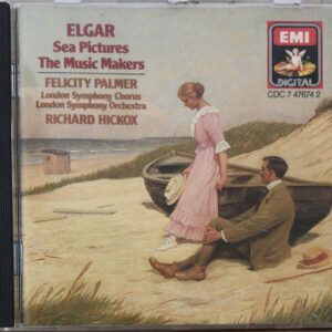 Sir Edward Elgar – Felicity Palmer, London Symphony Chorus, London Symphony Orchestra, Richard Hickox – Sea Pictures • The Music Makers (CD) (Mint (M))