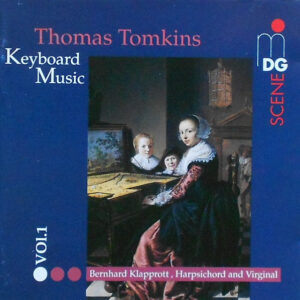 Thomas Tomkins – Bernhard Klapprott – Keyboard Music Vol. 1 (CD) (Mint (M))
