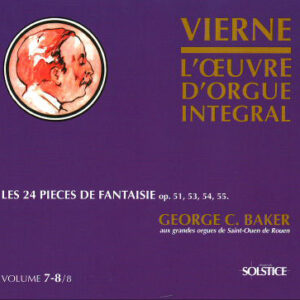 Louis Vierne, George C. Baker – Les 24 Pièces De Fantaisie (2xCD) (Mint (M))