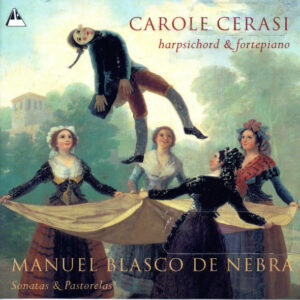 Manuel Blasco De Nebra, Carole Cerasi – Sonatas & Pastorelas (CD) (Mint (M))