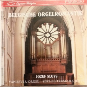 Jozef Sluys – Belgische Orgelromantik (CD) (Mint (M)) Jozef Sluys – Belgische Orgelromantik (CD) (Mint (M))