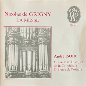 Nicolas De Grigny − André Isoir – La Messe (CD) (Mint (M))