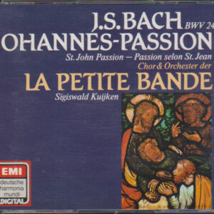 Johann Sebastian Bach, La Petite Bande, Sigiswald Kuijken – Johannes-Passion BWV 245 (2xCD) (Mint (M)) Johann Sebastian Bach, La Petite Bande, Sigiswald Kuijken – Johannes-Passion BWV 245 (2xCD) (Mint (M))
