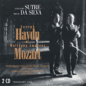 Joseph Haydn, Wolfgang Amadeus Mozart, Guillaume Sutre, Miguel Da Silva – Intégrale Des Duos Pour Violon Et Alto (2xCD) (Mint (M)) Joseph Haydn, Wolfgang Amadeus Mozart, Guillaume Sutre, Miguel Da Silva – Intégrale Des Duos Pour Violon Et Alto (2xCD) (Mint (M))