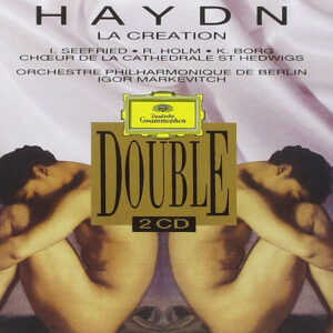 Joseph Haydn – Irmgard Seefried, Richard Holm, Kim Borg, Chor Der St. Hedwigs-Kathedrale Berlin, Berliner Philharmoniker, Igor Markevitch – La Création (2xCD) (Mint (M)) Joseph Haydn – Irmgard Seefried, Richard Holm, Kim Borg, Chor Der St. Hedwigs-Kathedrale Berlin, Berliner Philharmoniker, Igor Markevitch – La Création (2xCD) (Mint (M))