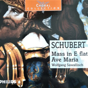 Staatskapelle Dresden, Rundfunkchor Leipzig, Wolfgang Sawallisch, Helen Donath, Ingeborg Springer, Peter Schreier, Hans-Joachim Rotzsch, Theo Adam – Schubert Mass In E Flat- Ave Maria (CD) (Mint (M))