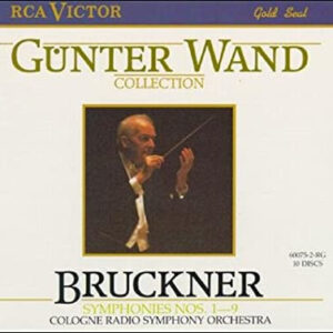 Anton Bruckner  /  Kölner Rundfunk-Sinfonie-Orchester, Günter Wand – Symphonies Nos. 1 – 9 (10xCD) (Mint (M))