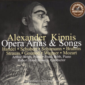 Alexander Kipnis – Georg Friedrich Händel • Franz Schubert • Robert Schumann • Johannes Brahms • Richard Strauss • Charles Gounod • Richard Wagner • Wolfgang Amadeus Mozart – Opera Arias & Songs (CD) (Mint (M)) Alexander Kipnis – Georg Friedrich Händel • Franz Schubert • Robert Schumann • Johannes Brahms • Richard Strauss • Charles Gounod • Richard Wagner • Wolfgang Amadeus Mozart – Opera Arias & Songs (CD) (Mint (M))