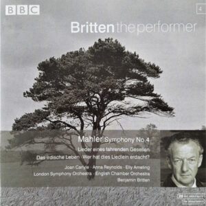 Benjamin Britten · Gustav Mahler – Britten The Performer – Mahler (CD) (Mint (M))