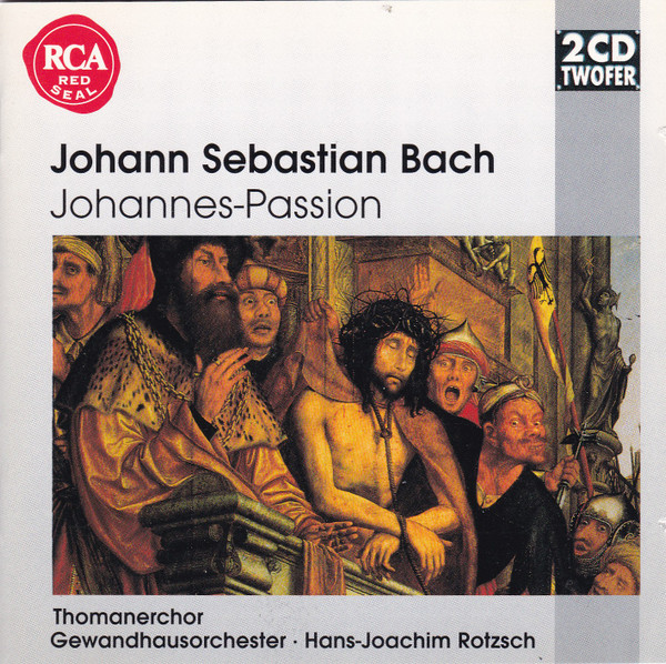 Hans-Joachim Rotzsch, Mitglieder des Thomanerchores Leipzig – Johann Sebastian Bach: Johannes-Passion (2xCD) (Mint (M)) Hans-Joachim Rotzsch, Mitglieder des Thomanerchores Leipzig – Johann Sebastian Bach: Johannes-Passion (2xCD) (Mint (M))