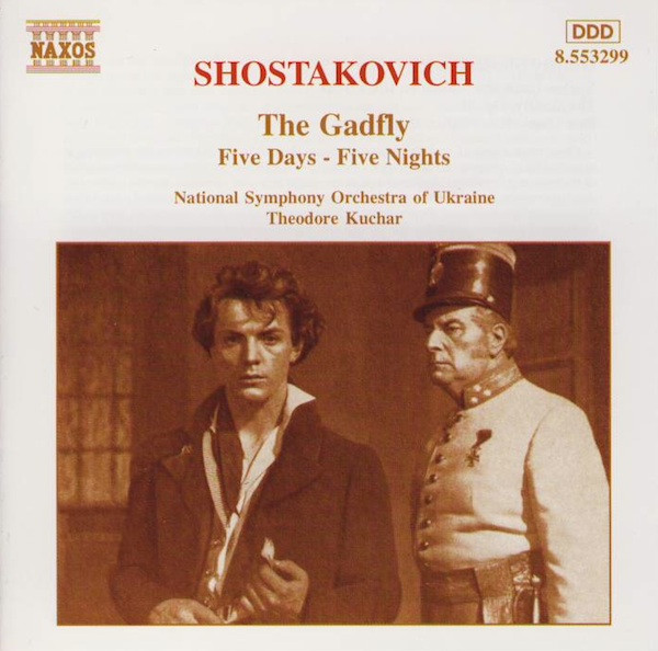 Dmitri Shostakovich, National Symphony Orchestra Of Ukraine, Theodore Kuchar – The Gadfly / Five Days – Five Nights (CD) (Mint (M)) Dmitri Shostakovich, National Symphony Orchestra Of Ukraine, Theodore Kuchar – The Gadfly / Five Days – Five Nights (CD) (Mint (M))