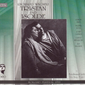 Richard Wagner, Ramón Vinay, Martha Mödl, Josef Greindl, Gustav Neidlinger, Ira Malaniuk, Ferdinand Leitner – Tristan Und Isolde, Holland Festival, Den Haag, 15 June 1959 (3xCD) (Mint (M)) Richard Wagner, Ramón Vinay, Martha Mödl, Josef Greindl, Gustav Neidlinger, Ira Malaniuk, Ferdinand Leitner – Tristan Und Isolde, Holland Festival, Den Haag, 15 June 1959 (3xCD) (Mint (M))
